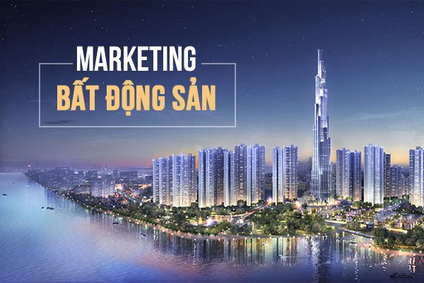 xu-huong-marketing-bat-dong-san
