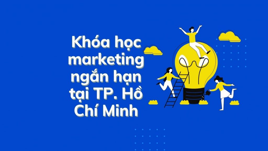 Khoa-hoc-marketing-ngan-han-tai-TP.-Ho-Chi-Minh-1